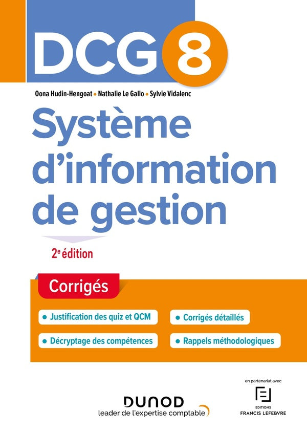 DCG 8 : système d'information de gestion ; corrigés (2e édition)