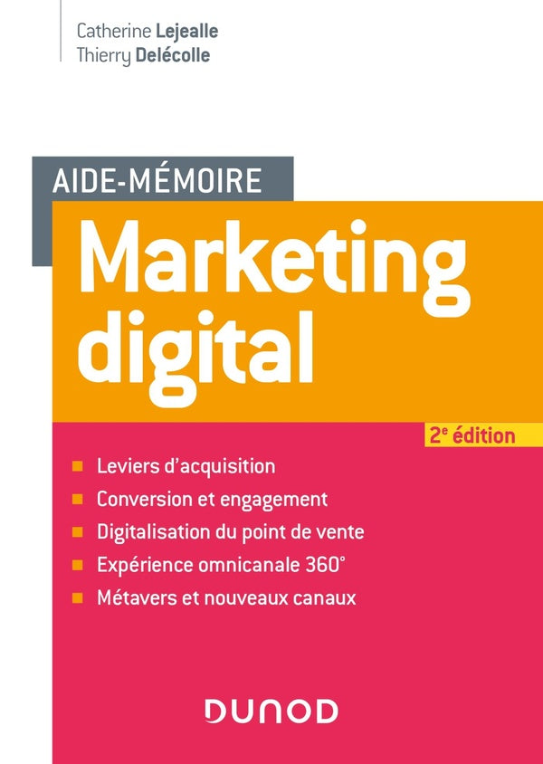 Aide-mémoire : marketing digital (2e édition)