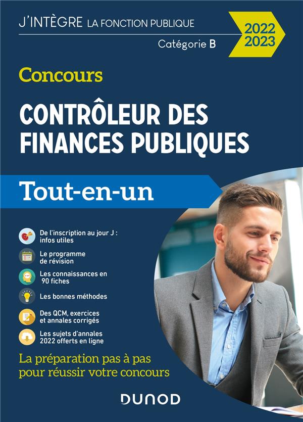 Concours contrôleur des finances publiques ; tout-en-un (édition 2022/2023)