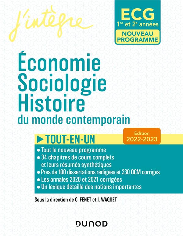 ECG 1 ET ECG 2 : économie, sociologie, histoire du monde contemporain ; tout en un (édition 2022/2023)