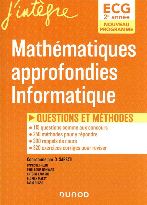 ECG 2 : mathématiques approfondies, informatique ; questions et méthodes
