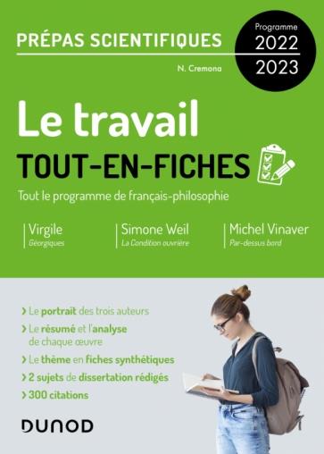 Le travail ; prépas scientifiques français-philosophie ; tout-en-fiches (édition 2022/2023)