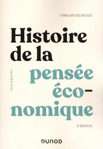 Histoire de la pensée économique (3e édition)
