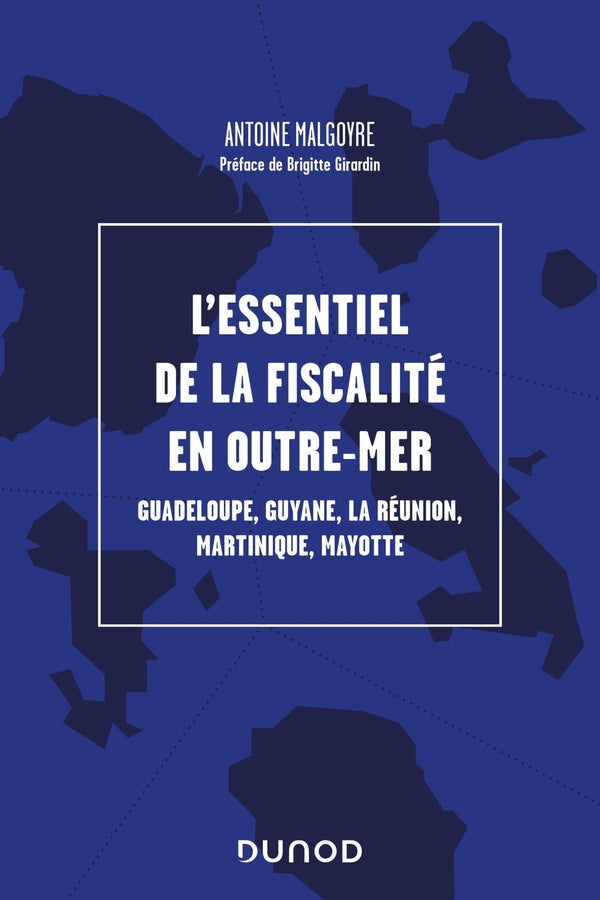 L'essentiel de la fiscalité des départements d'outre-mer