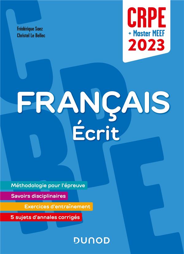 Je prépare : concours professeur des écoles ; français ; écrit / admissibilité (édition 2023)