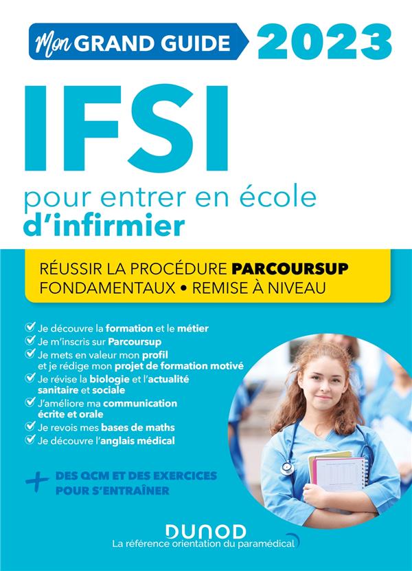 Je prépare : mon grand guide IFSI pour entrer en école d'infirmier (édition 2023)