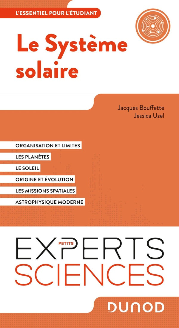 Le système solaire : l'essentiel pour l'étudiant