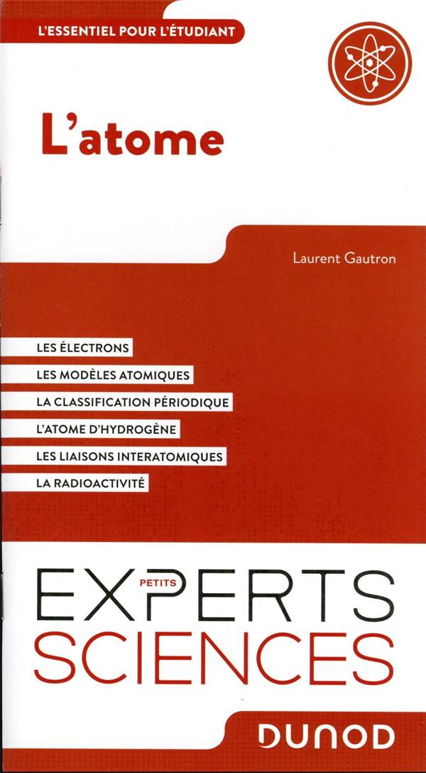 L'atome : l'essentiel pour l'étudiant