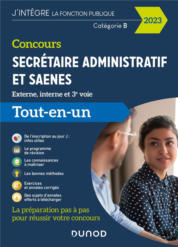 Concours secrétaire administratif et SAENES ; tout-en-un (édition 2023)