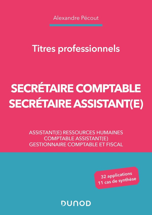Secrétaire comptable et secrétaire assistant(e) : titres professionnels