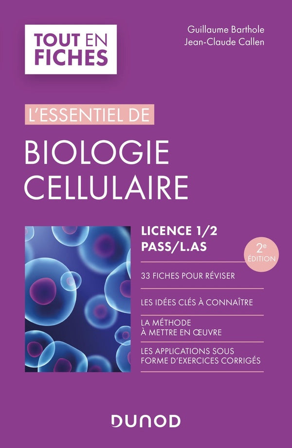 L'essentiel de biologie cellulaire ; licence 1/2, Pass, L.AS (2e édition)