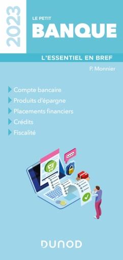 Le petit banque : l'essentiel en bref (édition 2023)