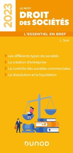 Le petit droit des sociétés : l'essentiel en bref (édition 2023)