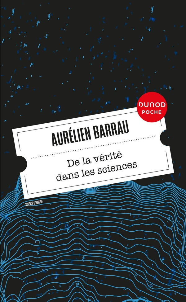 De la vérité dans les sciences (3e édition)