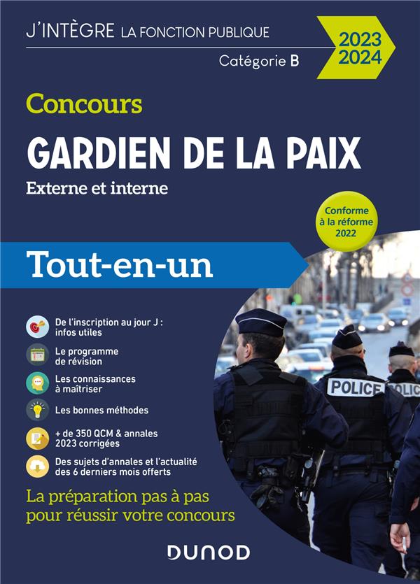 Concours gardien de la paix ; externe et interne, catégorie B ; tout-en-un (édition 2023/2024)