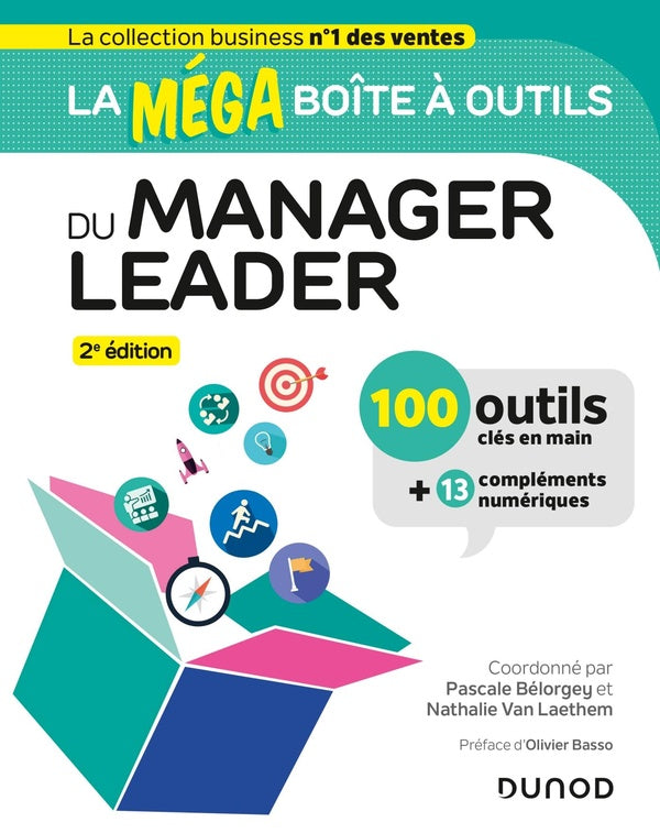 La méga boîte à outils : du manager leader (2e édition)