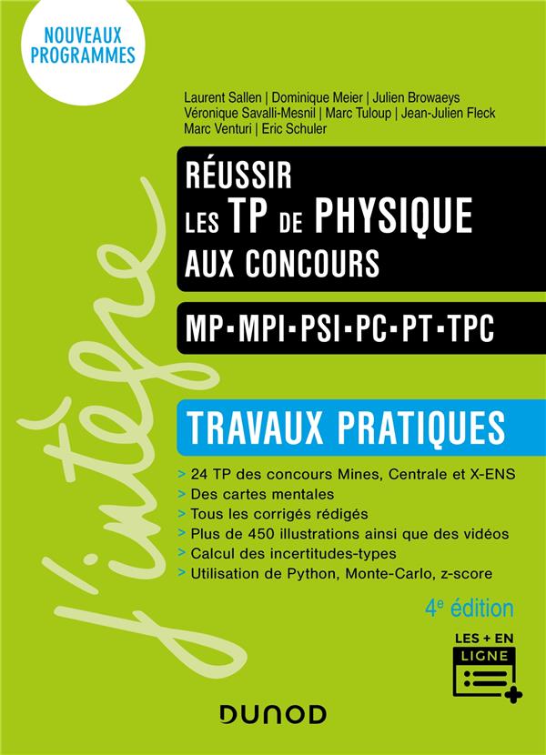 Réussir les TP de Physique aux concours ; MP-MPI-PSI-PC-PT-TPC ; Travaux pratiques (4e édition)