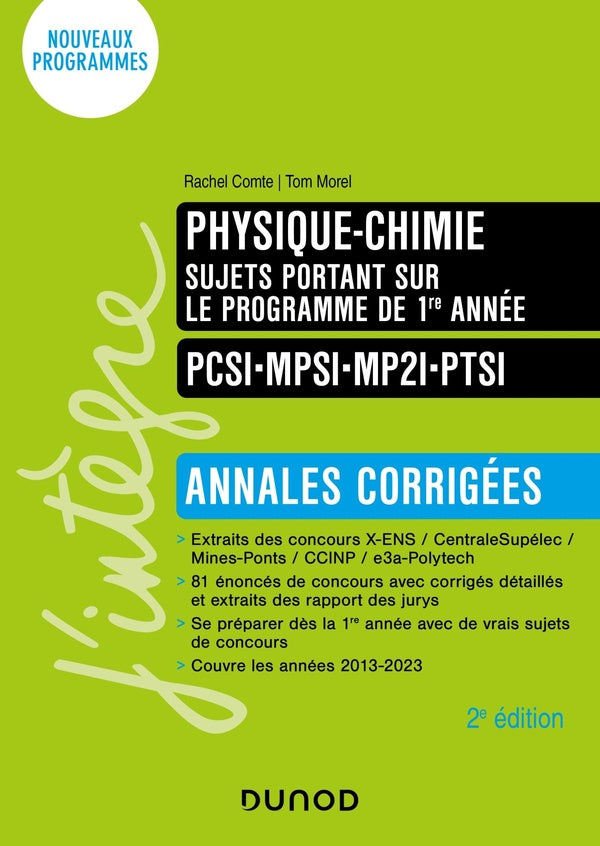 Physique-chimie ; PCSI-MPSI-MP2I-PTSI ; sujets portant sur le programme de 1re année ; annales corrigées (2e édition)