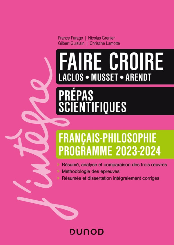 Faire croire ; français-philosophie ; prépas scientifiques ; manuel (édition 2023/2024)