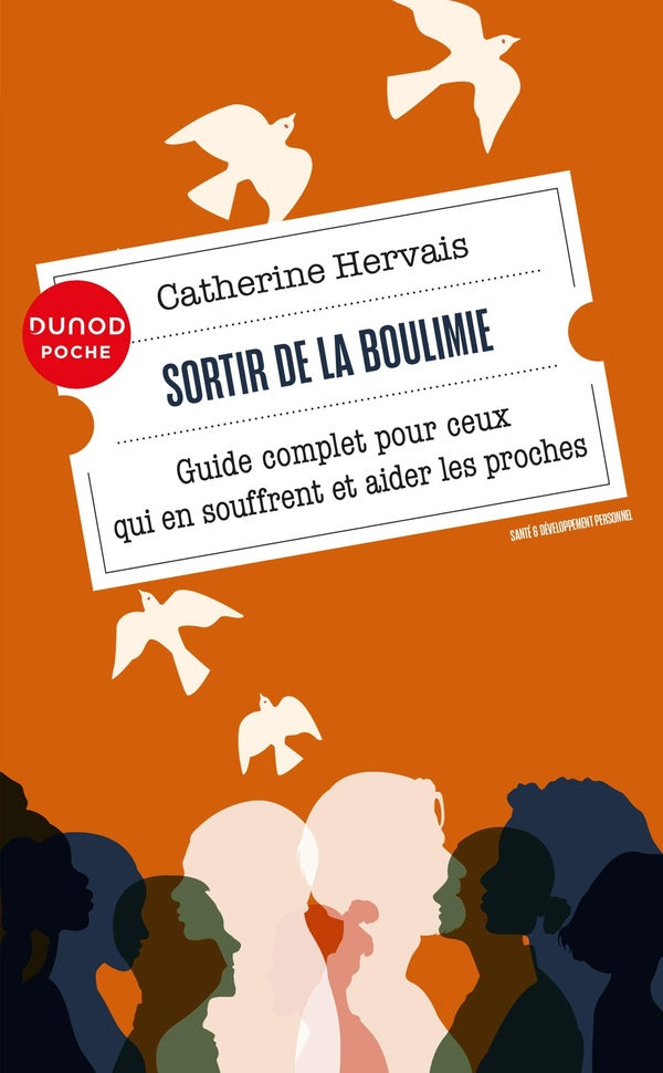 Sortir de la boulimie : guide complet pour ceux qui en souffrent et aider les proches (4e édition)