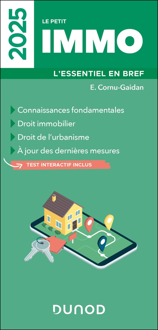 Le petit Immo : L'essentiel en bref (édition 2025)