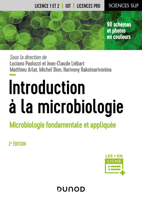 Introduction à la microbiologie : microbiologie fondamentale et appliquée (2e édition)
