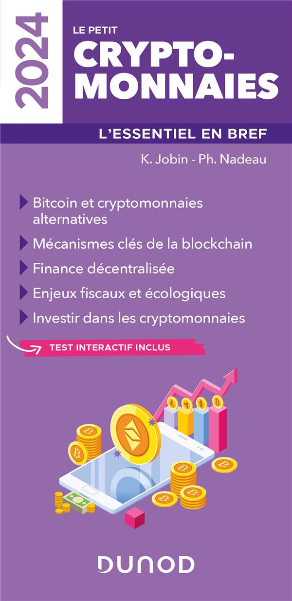 Le petit Cryptomonnaies : L'essentiel en bref (édition 2024)