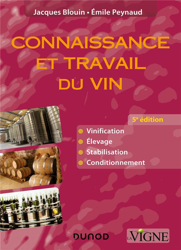 Connaissance et travail du vin (5e édition)