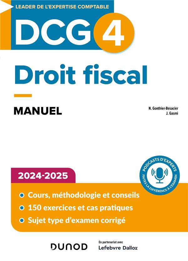 DCG 4 : Droit fiscal ; Manuel (édition 2024/2025)