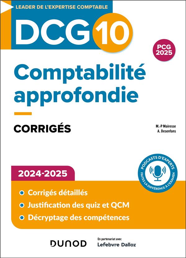 DCG 10 : Comptabilité approfondie ; Corrigés (édition 2024/2025)