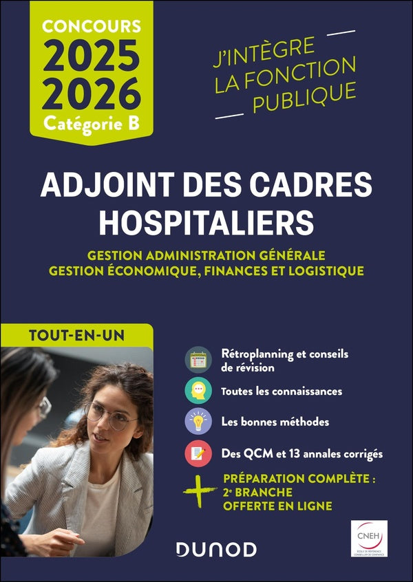 Concours Adjoint des cadres hospitaliers ; Gestion administration générale, Gestion économique, finances et logistique ; Catégorie B (édition 2025/2026)