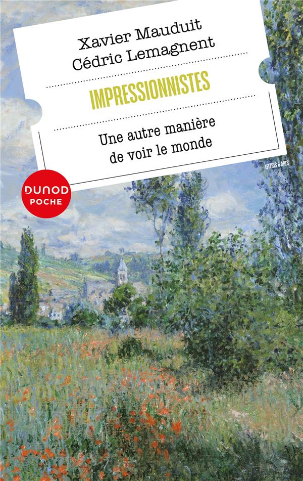 Impressionnistes : Une autre manière de voir le monde