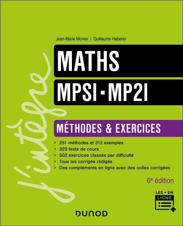 Maths ; MPSI-MP2I ; Méthodes et Exercices (6e édition)