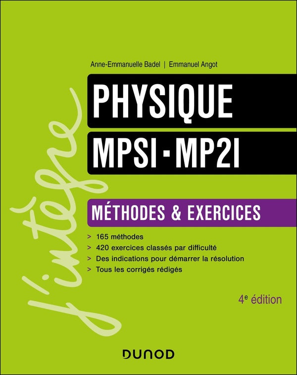 Physique ; MPSI-MP2I ; Méthodes et Exercices (4e édition)