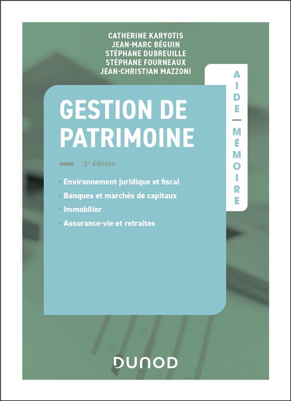 Aide-mémoire : Gestion de patrimoine (2e édition)