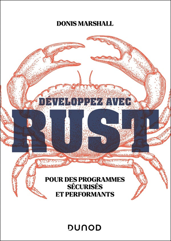 Développez avec Rust : Pour des programmes sécurisés et performants