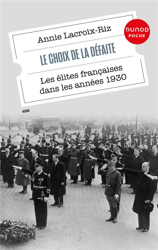 Le choix de la défaite : Les élites françaises dans les années 1930 (3e édition)