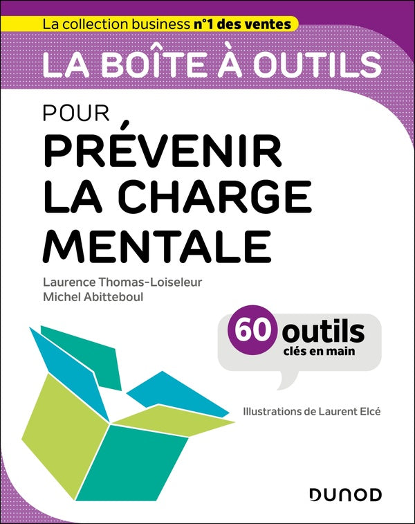 La boîte à outils : Pour prévenir la charge mentale