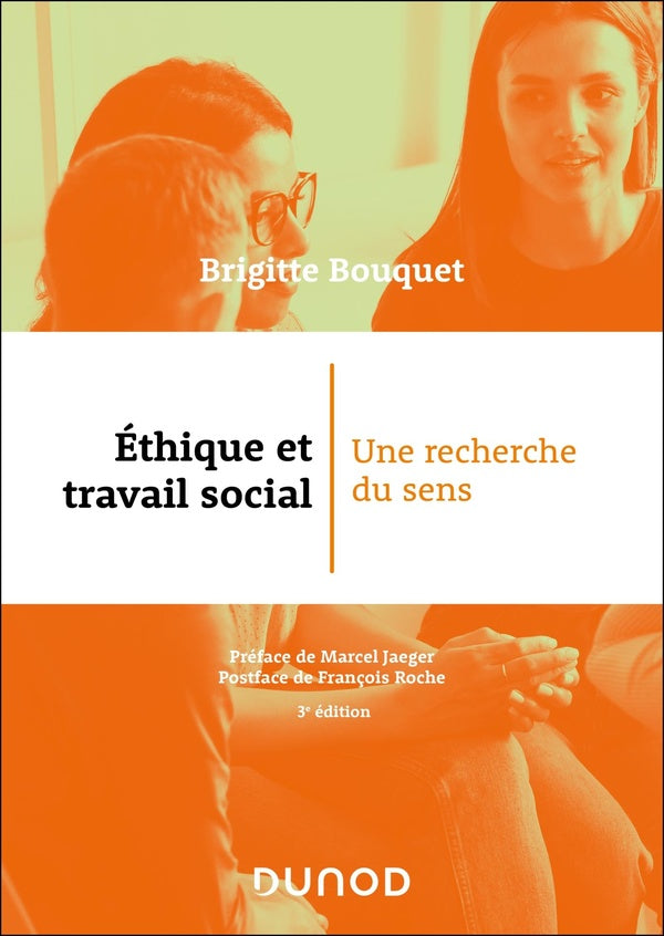 Éthique et travail social : Une recherche du sens (3e édition)