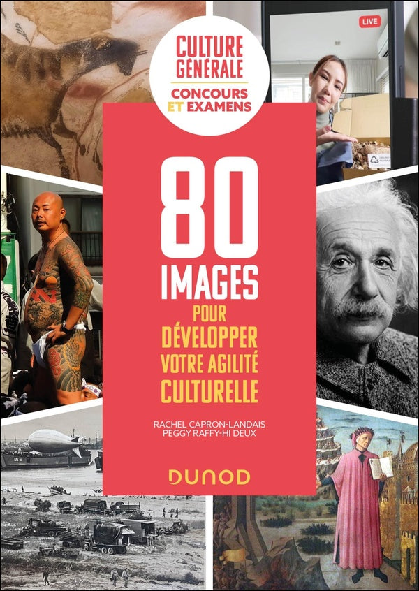 Culture générale : 80 images pour développer votre agilité culturelle ; Concours et examens