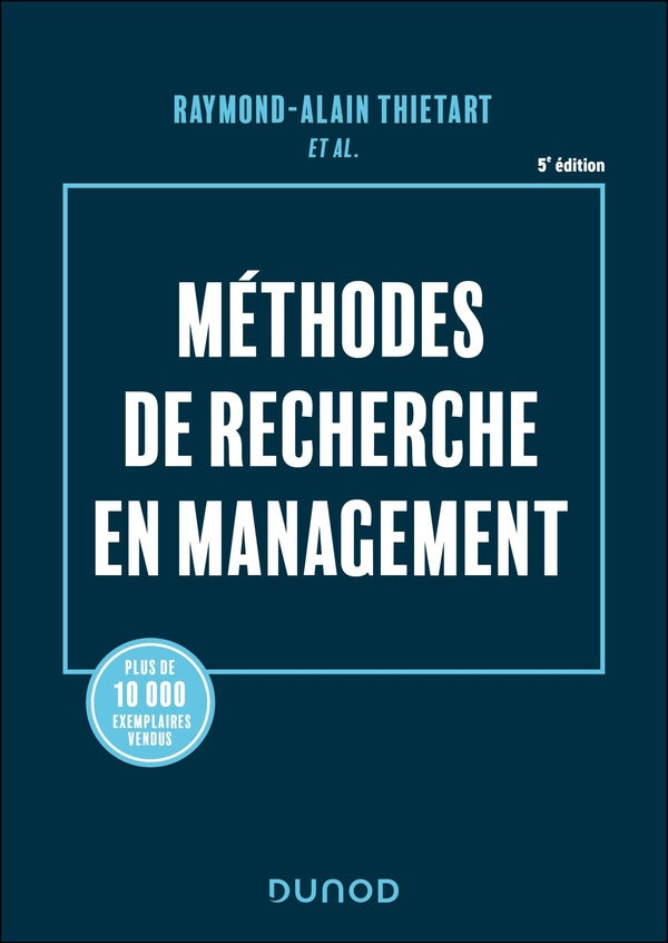 Méthodes de recherche en management : Labellisation FNEGE -2015 (5e édition)