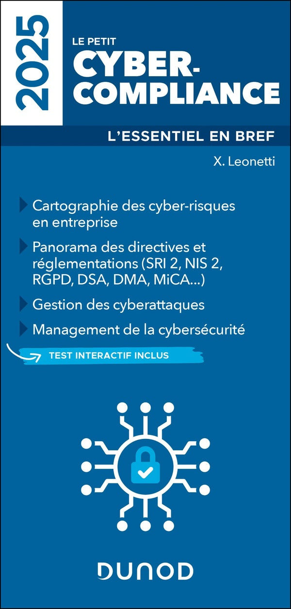 Le Petit Cyber-compliance : L'essentiel en bref (édition 2025)