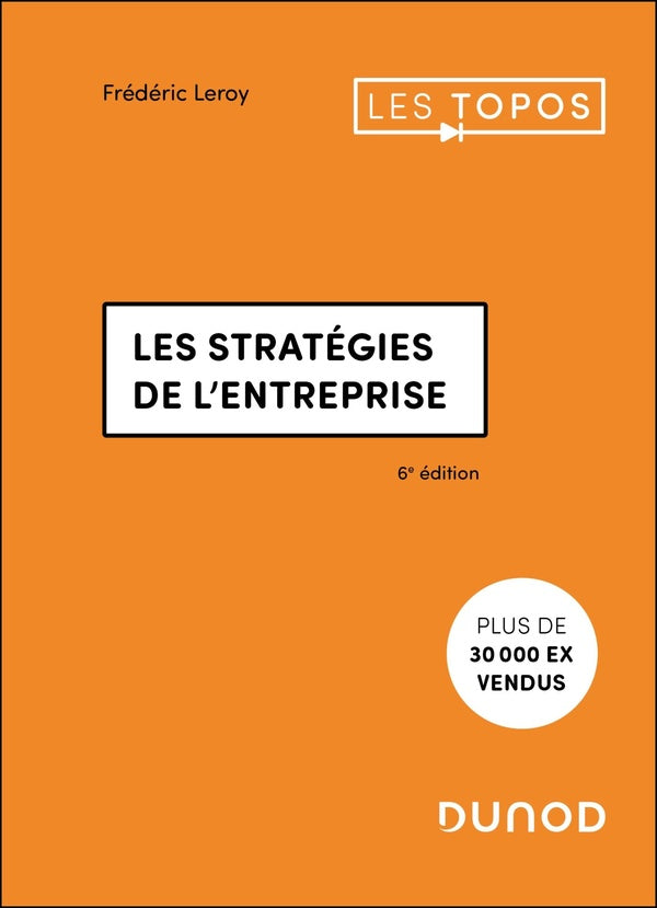 Les stratégies de l'entreprise (6e édition)