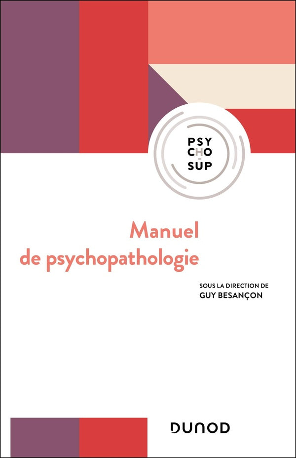 Manuel de psychopathologie