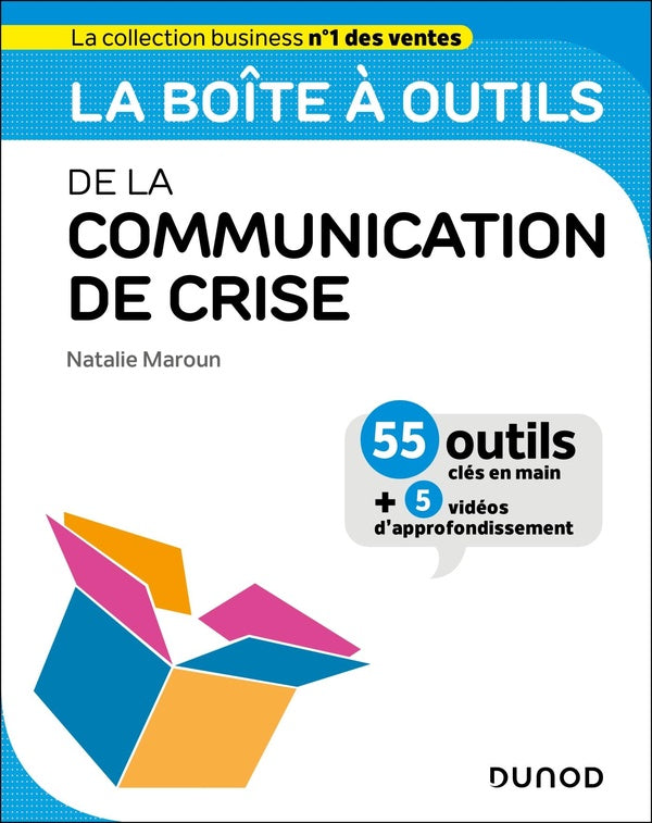 La boîte à outils : De la Communication de crise