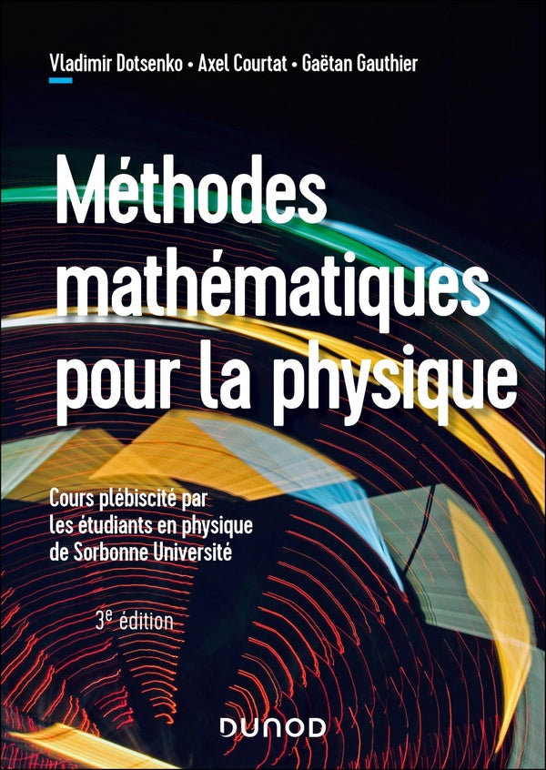 Méthodes mathématiques pour la physique (3e édition)