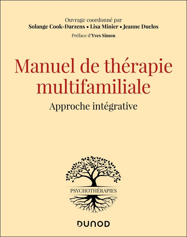 Manuel de thérapie multifamiliale : Approche intégrative