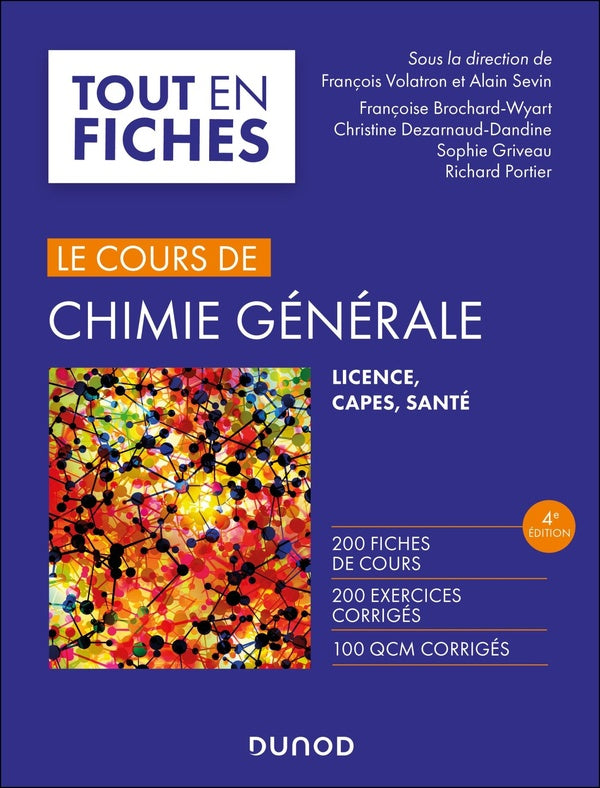 Le cours de chimie générale ; Licence, CAPES, Santé (4e édition)