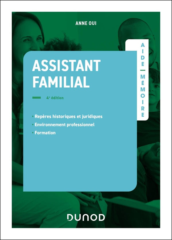 Aide-mémoire : Assistant familial (4e édition)