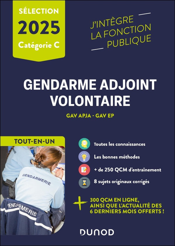 Gendarme adjoint volontaire : GAV APJA - GAV EP ; Catégorie C ; Tout-en-un (édition 2025)